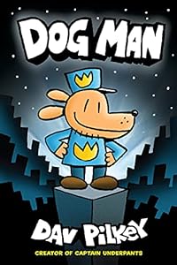 Dav Pilkey - Dog Man. Single Books.