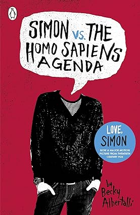 Becky Albertalli  - Simon vs the Homo Sapiens Agenda. (Paperback)